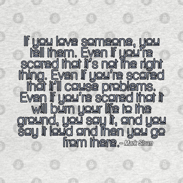 Mark Sloan - If you love someone by cristinaandmer